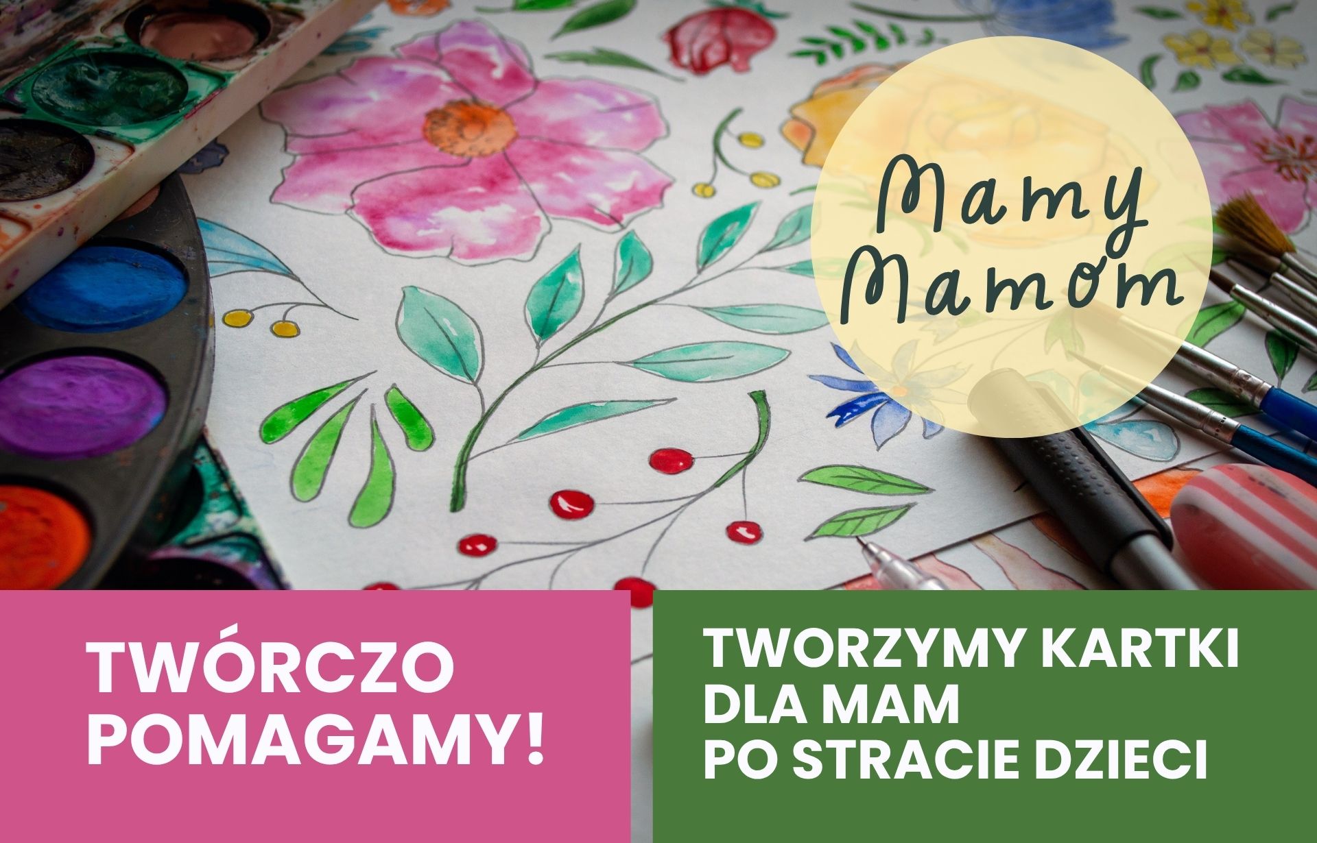Tworzymy kartki dla mam po stracie - Mamy mamom 