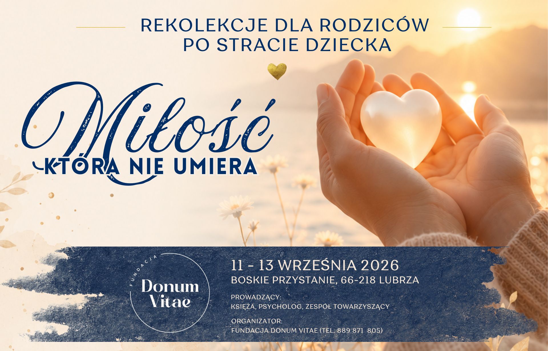 Rekolekcje dla rodziców po stracie dziecka -  Miłość, która nie umiera