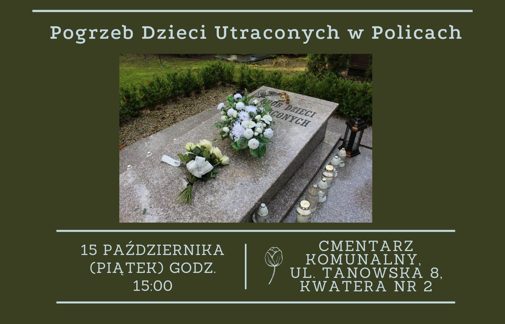 Pogrzeb dzieci utraconych w Policach 15 października